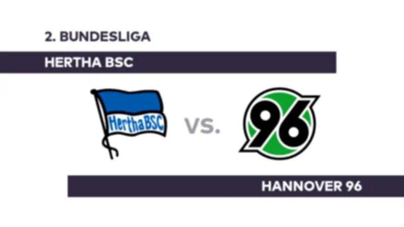 Hertha BSC empfängt Hannover 96: Spannendes Duell in der 2. Bundesliga