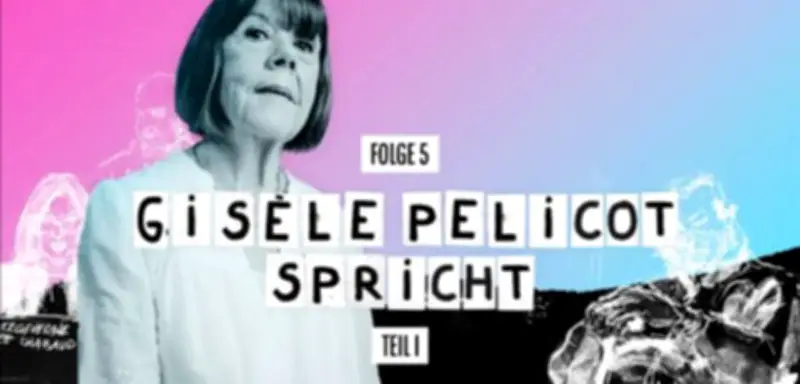 Podcast-Serie Avignon: Gisèle Pelicot berichtet über Familientrauma nach Festnahme