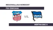 FSV Zwickau gegen Hertha BSC II: Kann Berlin die Serie der Gastgeber brechen?