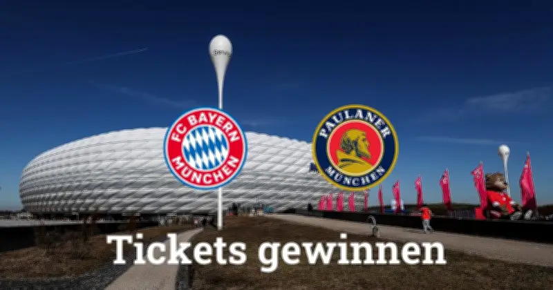 Gewinnspiel: Tickets für FC Bayern gegen Union Berlin in der Allianz Arena gewinnen