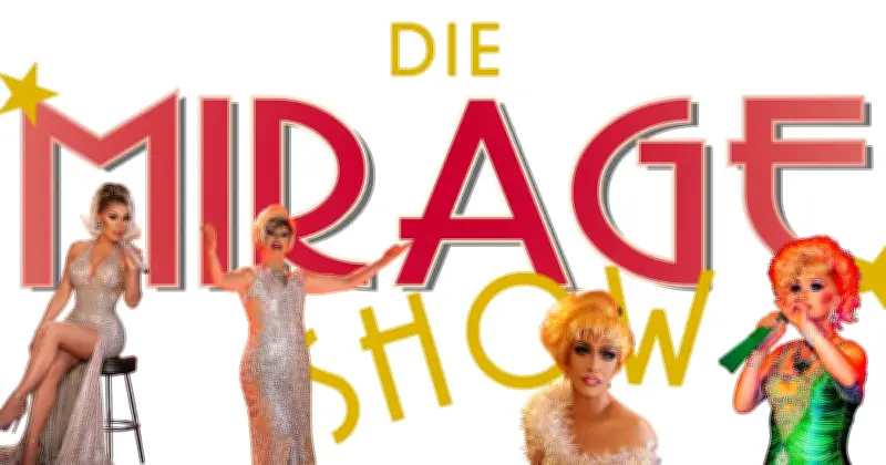 Mirage Show München: Travestie-Revue mit Glamour und Humor - Jetzt Tickets gewinnen