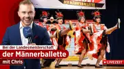 LIVEZEIT mit Chris: Live-Stream von der Landesmeisterschaft der Männerballette in Staßfurt