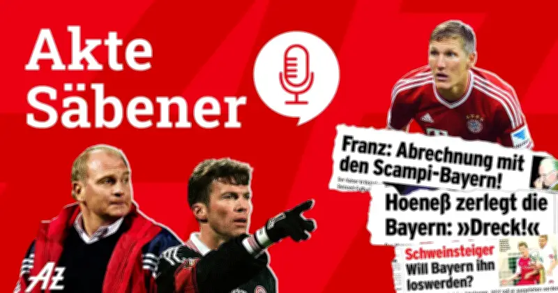 Akte Säbener: Neuer AZ-Podcast enthüllt Bayern-Skandale und Mythen