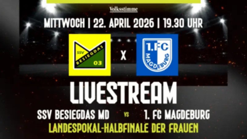 Landespokal-Halbfinale der Frauen: SSV Besiegdas empfängt 1. FC Magdeburg im Stadtderby