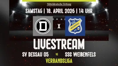Spitzenspiel in Sachsen-Anhalt: SV Dessau 05 empfängt SSC Weißenfels im Livestream