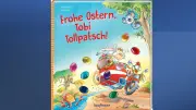 Ostergewinnspiel: Bilderbuch 'Frohe Ostern, Tobi Tollpatsch!' verlosen