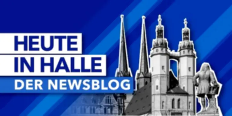 Heute in Halle: Montag, 04.05.26 – Newsblog